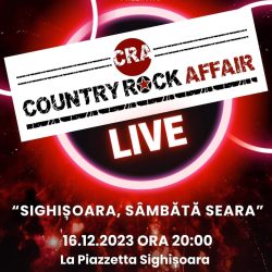 Country Rock Affair vă invită la concertul Sighişoara, sâmbătă seara